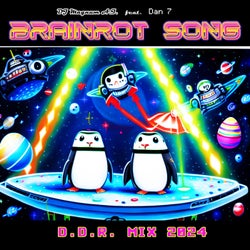 Brainrot Song (D.D.R. Mix 2024) (feat. Dan 7)