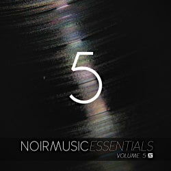 Noir Music Essentials Volume 5
