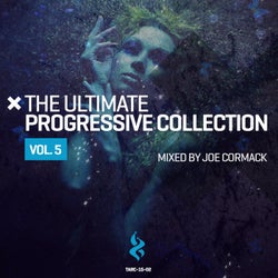 The Ultimate Progressive Collection, Vol. 5 (Mixed By Joe Cormack)