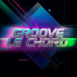 Groove le chord