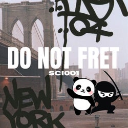 Do Not Fret