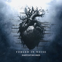 Forged In Noise