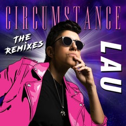 Circumstance (The Remixes)