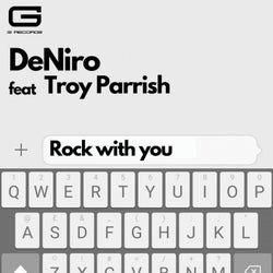 Rock with You (feat. Troy Parrish)