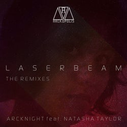 Laserbeam (The Remixes) feat. Natasha Taylor