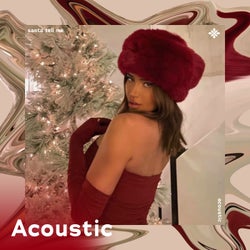 Santa Tell Me - Acoustic
