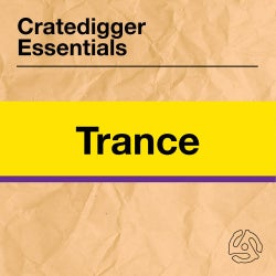 Cratedigger Essentials: Trance