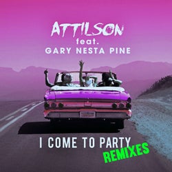 I Come To Party (Remixes)