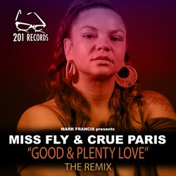 Good & Plenty Love (The Remix)