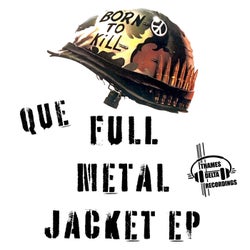 FULL METAL JACKET EP