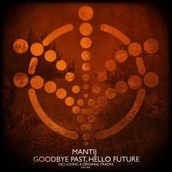 MANTIJ - Goodbye Past , Hello Future Chart