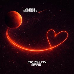 Crush On Mars