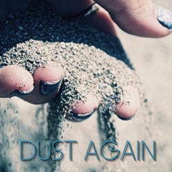 Dust Again