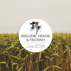 Melodic House & Techno | June 2018