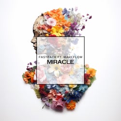 Miracle (feat. Maki Flow)
