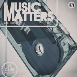 Music Matters: Episode 71