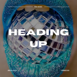 Heading Up