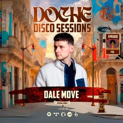 Doche Disco Sessions #51 (Dale Move)