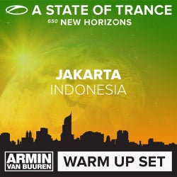 A State Of Trance 650 - Jakarta (Warm Up Set)