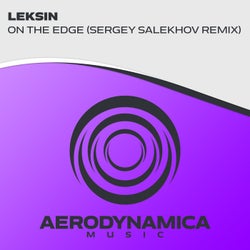 On The Edge (Sergey Salekhov Remix)