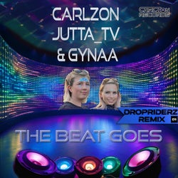 The Beat Goes (Dropriderz Remix)