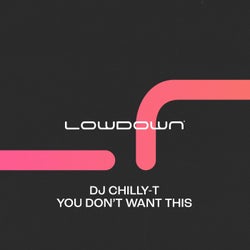 You Don't Want This (Extended Mix)
