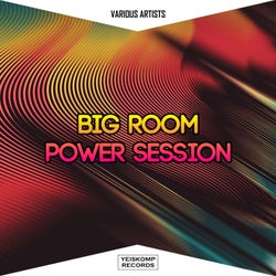 Big Room Power Session - Aug 2021