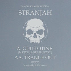 Guillotine / Trance Out