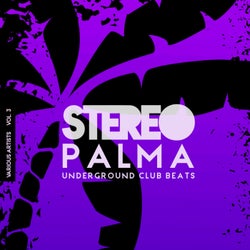 Stereo Palma (Underground Club Beats), Vol. 3