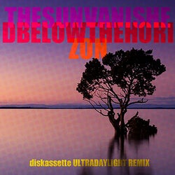 The Sun Vanished Below The Horizon (diskassette Ultradaylight Remix)