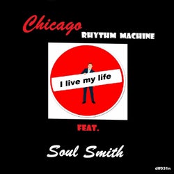 I Live My Life (feat. Soul Smith)