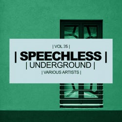 Speechless Underground, Vol. 35