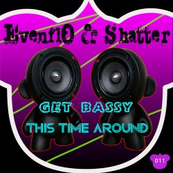 Get Bassy / This Time Around