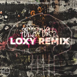 Tough On U (Loxy Remix)