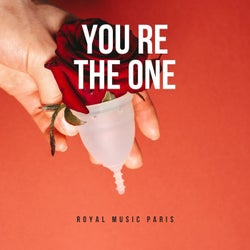 You re The One