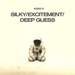 Silky/Excitement/Deep Guess