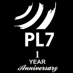 PL7 1 Year Anniversary