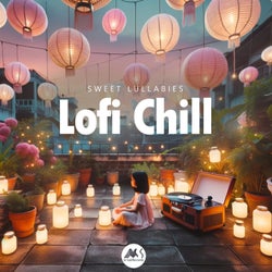 Lofi Chill: Sweet Lullabies