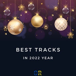 Best Tracks in 2022 Year