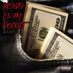 Money In My Pocket (feat. Snow Tha Product)