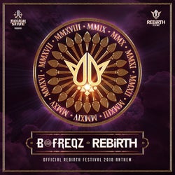 Rebirth - Official Extended Anthem 2018
