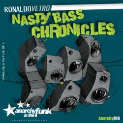 Nasty Bass Chronicles