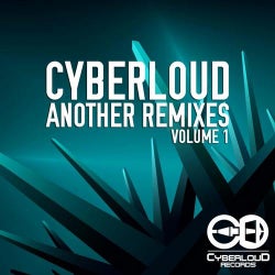 Cyberloud Another Remixes: Vol. 1