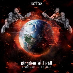 Kingdom Will Fall - Original Mix