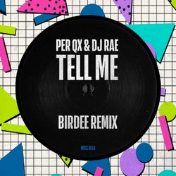 Tell Me (Birdee Remix)