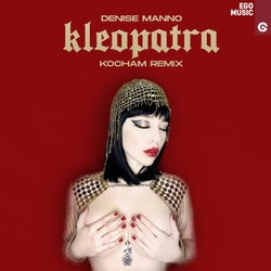 Kleopatra (KOCHAM Remix)