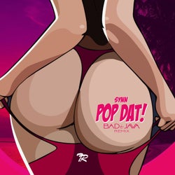 Pop Dat! (Bad Java Remix)