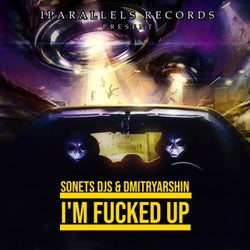 I'm Fucked Up