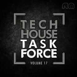 Tech House Task Force, Vol. 17