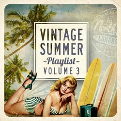 Vintage Summer Playlist, Vol.3